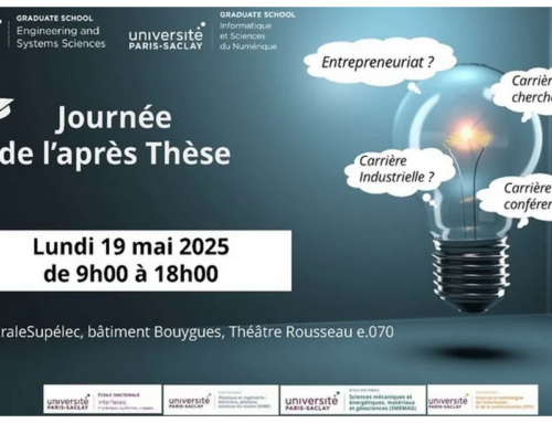 IBISC s’implique dans la 4ème édition de la journée de l’après-thèse organisée par la Graduate School Sciences de l’ingénierie et des systèmes (SIS) & les EDs STIC et EOBE de l’Université Paris Saclay, le lundi 19 mai 2025 !