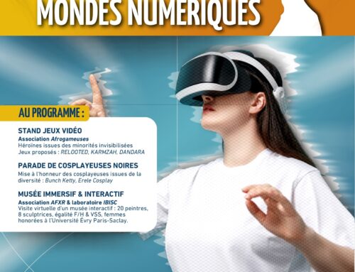 Journée internationale des droits des femmes du 10 mars 2026 – Le laboratoire IBISC célèbre, conjointement à l&rsquo;association AFXR et l&rsquo;association Afrogameuses, la diversité des représentations féminines, de l’art aux mondes virtuels, en mettant à l’honneur les héroïnes d’hier et d’aujourd’hui.